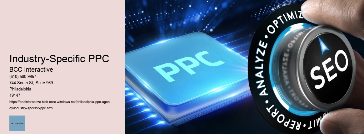 Industry-Specific PPC BCC Interactive Industry-Specific PPC