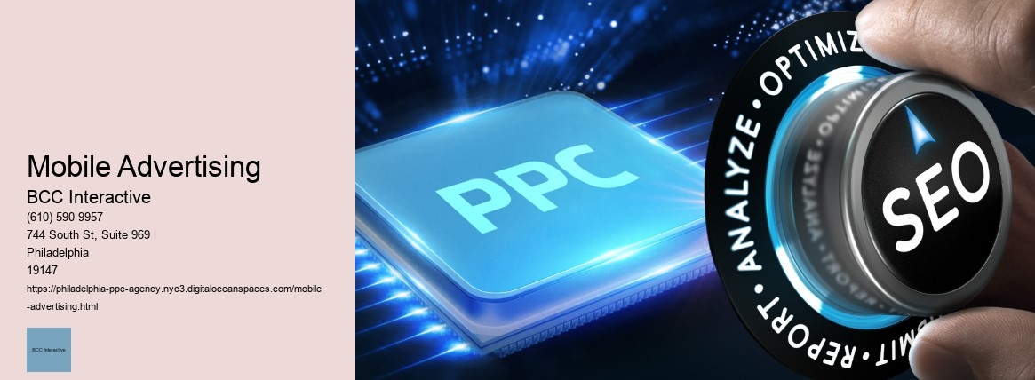 Mobile Advertising BCC Interactive Mobile Advertising